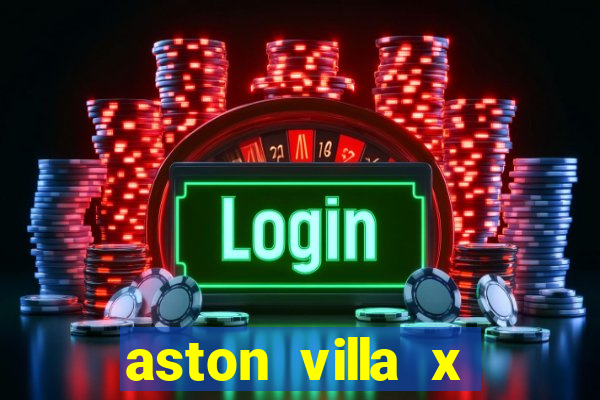 aston villa x liverpool futemax